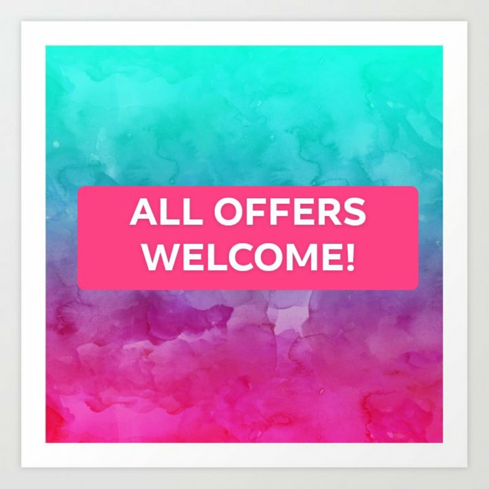MAKE ME A REASONABLE OFFER!